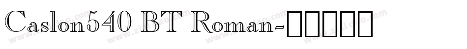 Caslon540 BT Roman字体转换
